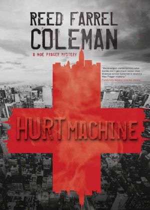 [Moe Prager 07] • Hurt Machine (Moe Prager Book 7)